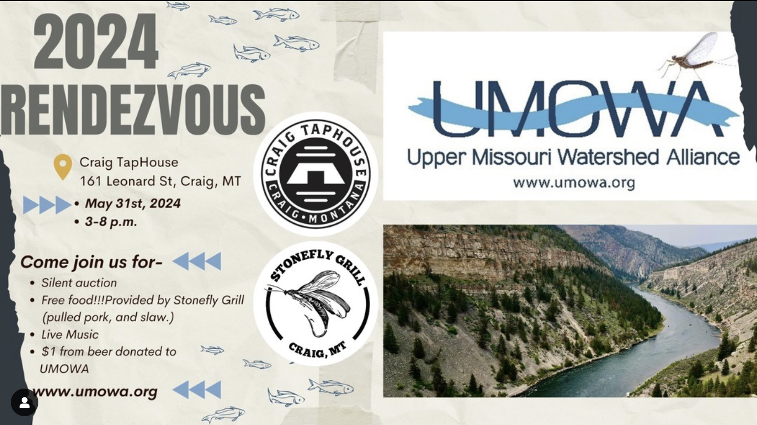 Upper Missouri River Watershed Alliance Annual Rendezvous Friday May 31st